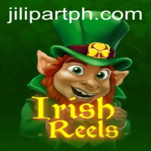 Discover the Enchantment of IrishReels by JILI PART