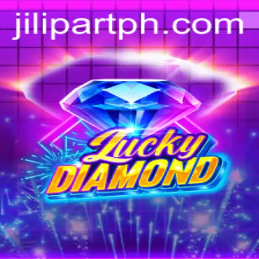 Exploring the Thrills of LuckyDiamond: A JILI PART Adventure