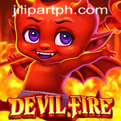 Exploring DevilFire: JILI PART's Thrilling New Adventure