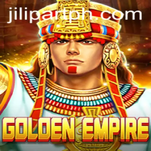 Unveiling GoldenEmpire: An Immersive Journey with JILI PART