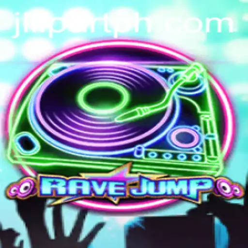 RaveJump: A Captivating Adventure with JILI PART