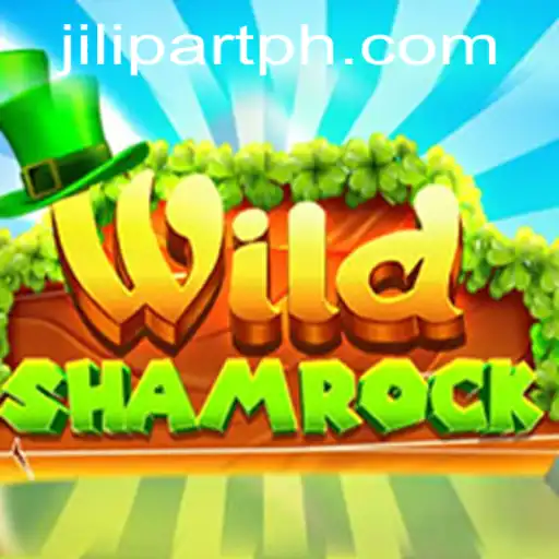 Discover the Exciting World of WildShamrock by JILI PART